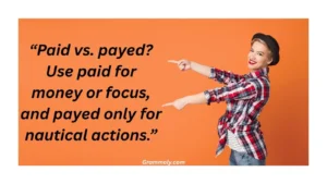 paid-attention-or-payed-attention