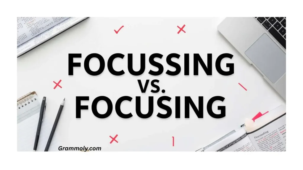 focussing-or-focusing